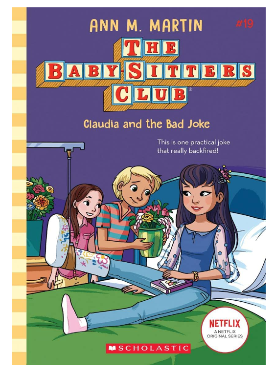 The Baby-Sitters Club #19: Claudia And The Bad Joke